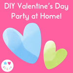 DIY Valentine's Day Party at Home for Dollie & Me girls and American Girl dolls